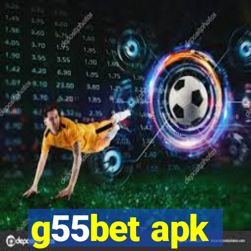 g55bet apk